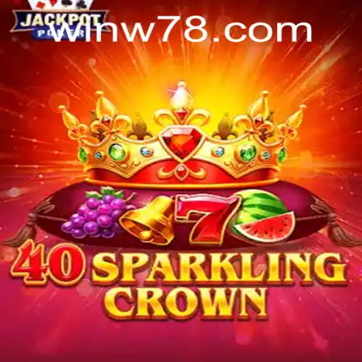 Discover the Excitement of 40SparklingCrown with W78 PH Login