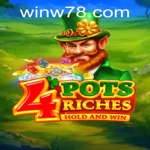 Discover the Thrills of 4potsriches in the Gaming World