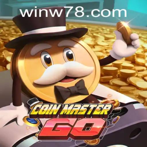 Discover the Thrilling World of CoinMasterGO and How to Get Started with w78 PH Login