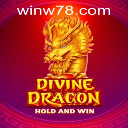 DivineDragon: An Epic Fantasy Game with W78 PH Login