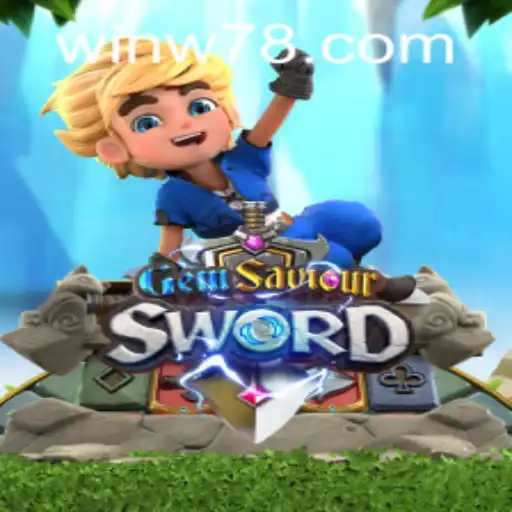 Unveiling GemSaviourSword: The Ultimate Gaming Experience