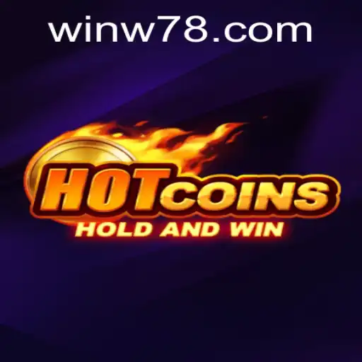 Discover the Exciting World of HotCoins and the Buzz Around w78 PH Login