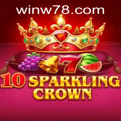 Exploring the Fascinating World of 10SparklingCrown and W78 PH Login