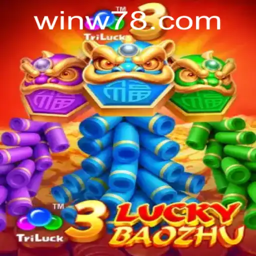 3LuckyBaozhu: The Ultimate Gaming Experience with W78 PH Login