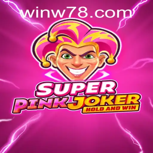 Exploring the Vibrant World of SuperPinkJoker and Navigating the W78 PH Login Experience