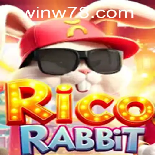 RicoRabbit: An Inside Look at the Exciting New Game with W78 PH Login