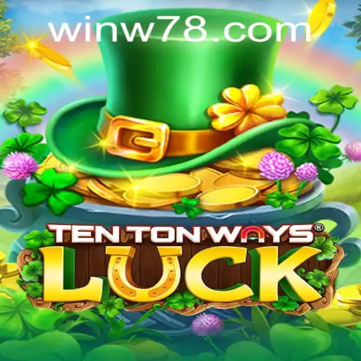 Discover the Exciting World of TenTonWaysLuck and How to Access the W78 PH Login